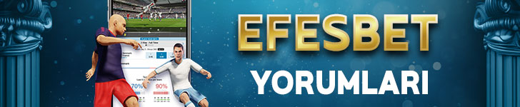 efesbet kullanıcı yorumları